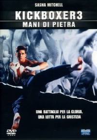 locandina del film KICKBOXER 3 - MANI DI PIETRA