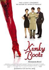 locandina del film KINKY BOOTS - DECISAMENTE DIVERSI