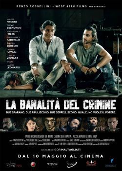 locandina del film LA BANALIT DEL CRIMINE
