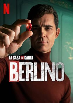 locandina del film LA CASA DI CARTA: BERLINO - STAGIONE 1