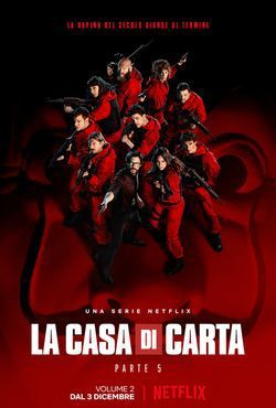locandina del film LA CASA DI CARTA - STAGIONE 5