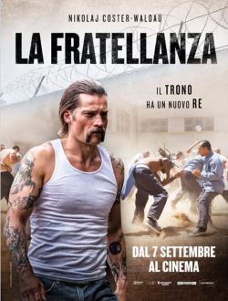 locandina del film LA FRATELLANZA (2017)