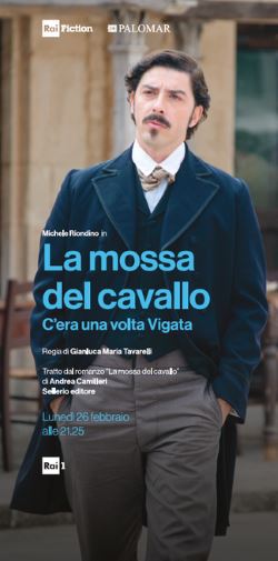 locandina del film LA MOSSA DEL CAVALLO - C'ERA UNA VOLTA VIGATA