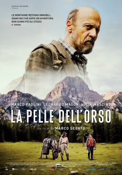 locandina del film LA PELLE DELL'ORSO