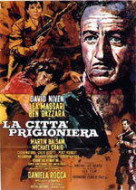 locandina del film LA CITTA' PRIGIONIERA (1962)