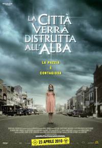 locandina del film LA CITTA' VERRA' DISTRUTTA ALL'ALBA (2010)
