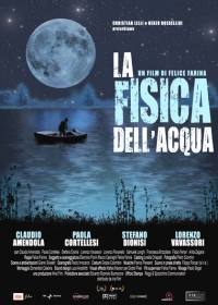 locandina del film LA FISICA DELL'ACQUA