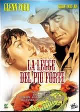 locandina del film LA LEGGE DEL PIU' FORTE