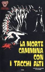 locandina del film LA MORTE CAMMINA CON I TACCHI ALTI