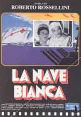 locandina del film LA NAVE BIANCA