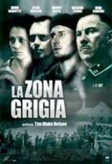locandina del film LA ZONA GRIGIA