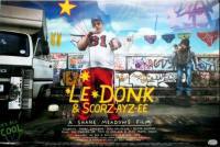 locandina del film LE DONK AND SCOR ZAY ZEE