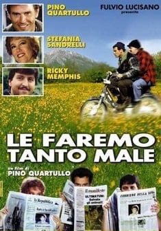 locandina del film LE FAREMO TANTO MALE