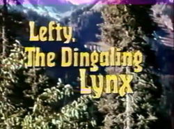 locandina del film LEFTY, THE DINGALING LYNX