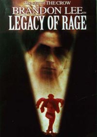 locandina del film LEGACY OF RAGE