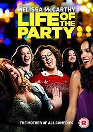 locandina del film LIFE OF THE PARTY