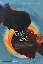 locandina del film LITTLE FISH (2020)