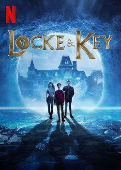 locandina del film LOCKE & KEY - STAGIONE 3