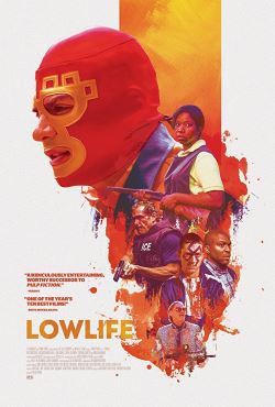 locandina del film LOWLIFE