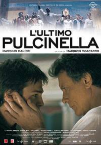 locandina del film L'ULTIMO PULCINELLA