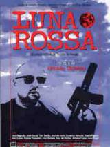locandina del film LUNA ROSSA