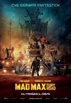 locandina del film MAD MAX: FURY ROAD