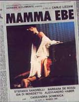 locandina del film MAMMA EBE