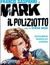 locandina del film MARK IL POLIZIOTTO