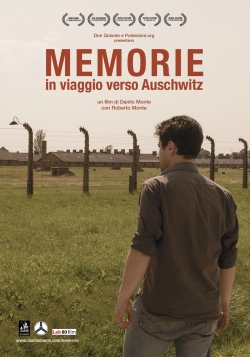 locandina del film MEMORIE IN VIAGGIO VERSO AUSCHWITZ