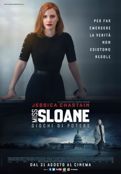 locandina del film MISS SLOANE - GIOCHI DI POTERE