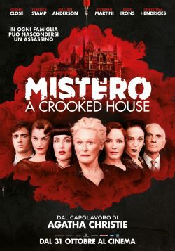 locandina del film MISTERO A CROOKED HOUSE