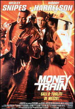 locandina del film MONEY TRAIN