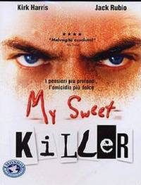 locandina del film MY SWEET KILLER