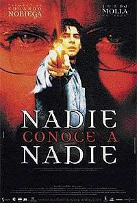 locandina del film NADIE CONOCE A NADIE