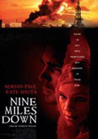 locandina del film NINE MILES DOWN