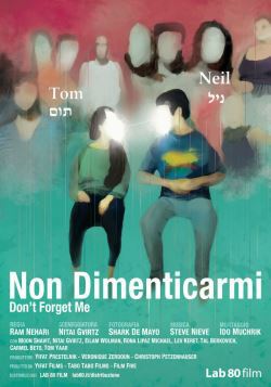 locandina del film NON DIMENTICARMI - DON'T FORGET ME