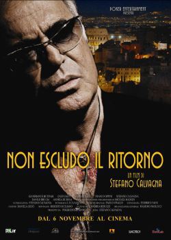 locandina del film NON ESCLUDO IL RITORNO