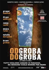 locandina del film ODGROBADOGROBA - DI TOMBA IN TOMBA