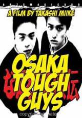 locandina del film OSAKA TOUGH GUYS