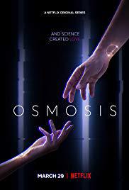 locandina del film OSMOSIS - STAGIONE 1