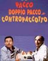 locandina del film PACCO, DOPPIO PACCO E CONTROPACCOTTO