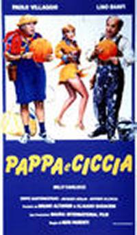locandina del film PAPPA E CICCIA