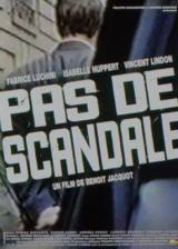 locandina del film PAS DE SCANDALE