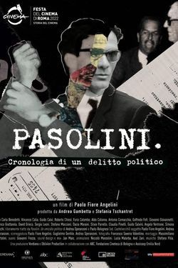 locandina del film PASOLINI. CRONOLOGIA DI UN DELITTO POLITICO