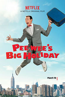 locandina del film PEE-WEE'S BIG HOLIDAY