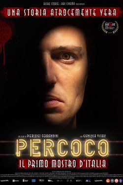 locandina del film PERCOCO - IL PRIMO MOSTRO D’ITALIA