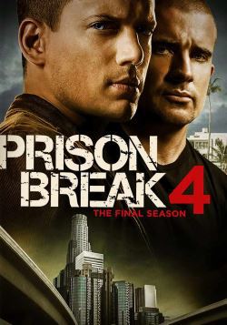 locandina del film PRISON BREAK - STAGIONE 4
