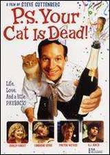 locandina del film P.S. YOUR CAT IS DEAD!