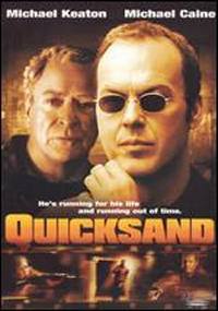 locandina del film QUICKSAND (2002)