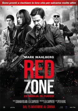 locandina del film RED ZONE - 22 MIGLIA DI FUOCO